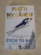 Mati Nykanen. Życie to bal. Marko Lempinen, Jussi Niemi