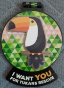 Medal zachęcający do ochrony "Chcę, żebyś wziął udział w ratowaniu Tukana"