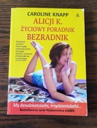 Knapp - Alicji K. Życiowy poradnik bezradnik Amber