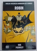 Robin rok pierwszy