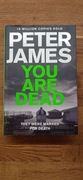 You Are Dead  Peter James