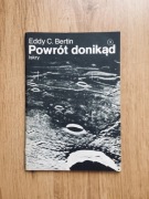 Powrót donikąd. Zeszyt fantastyczno-naukowy.3. Eddy C. Bertin