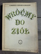 Wróćmy do ziół - Andrzej Czesław Klimuszko