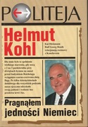 Helmut Kohl - Pragnąłem jedności Niemiec