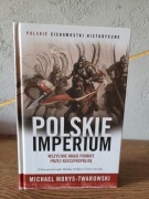 Polskie Imperium- Michael Morys-Twarowski