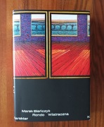 "Rondo Wiatraczna" aut. Marek Bieńczyk wydanie I (nówka)