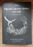 Dawno, dawno temu... we śnie. Mroczna baśń Braswell Liz