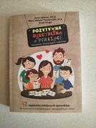 Książka  Pozytywna dyscyplina w praktyce - Jane Nelsen 
