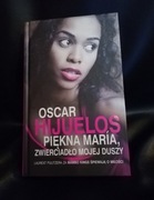 O. Hijuelos "Piękna Maria, zwierciadło mojej duszy