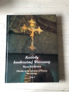 Kościoły lewobrzeżnej Warszawy. T.1 i 2.