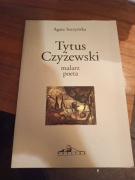 Tytus Czyżewski malarz i poeta