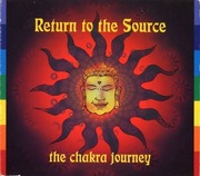 2xCD The Chakra Journey - Return To The Source Album CD 1996 UK Digipak