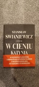 W cieniu Katynia Stanisław Swianiewicz