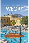 Węgry Praktyczny przewodnik