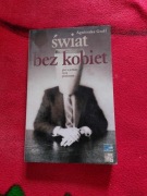 Świat bez kobiet. Płeć w polskim życiu publicznym, Agnieszka Graff