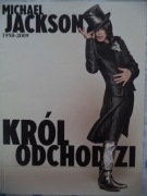 Michael Jackson Król odchodzi (dod. Twojego Stylu)