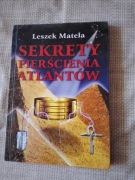 "Sekrety pierścienia Atlantów". Aut. Leszek Matela. Wyd.2, 2000 r.