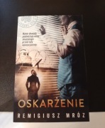 „Oskarżenie” Remigiusz Mróz Tom 6