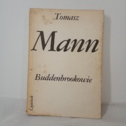 Buddenbrookowie Tom 1 Tomasz Mann 