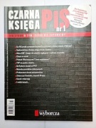 [czasopisma polityka] Gazeta Wyborcza CZARNA KSIĘGA PiS cz.1 - 148 stron