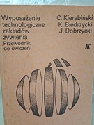 Wyposażenie technologiczne zakładów żywienia.