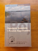 Pojezierze Suwalskie i Puszcza Augustowska - Wanda Bednarczuk-Rzepko