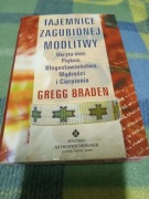 Gregg Braden Tajemnice zagubionej modlitwy