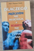 Dlaczego mężczyźni nie słuchają a kobiety nie umieją czytać map