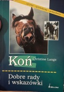 Koń, dobre porady i wskazówki, Christina Lange 