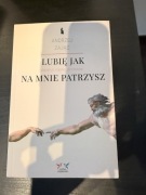 Andrzej Zając Lubię jak na mnie patrzysz