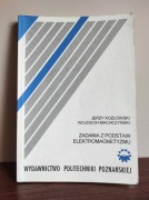 Zadania z podstaw elektromagnetyzmu Wydawnictwo Politechniki Poznańskiej