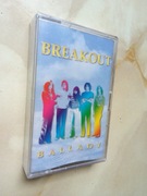 BREAKOUT Ballady 1995 Digiton NOWA KASETA FABRYCZNA FOLIA HOLOGRAM