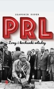 PRL Żony i kochanki władzy Sławomir Koper