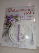 026 Dekorowanie stołu na co dzień i od święta