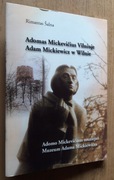 Adam Mickiewicz w Wilnie – Rimantas Salna 