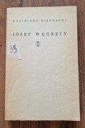 Józef Węgrzyn - Kazimierz Biernacki 1969r Wydawnictwo Literackie