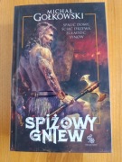 Nowa Michał Gołkowski Spiżowy Gniew 