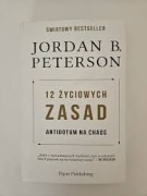 12 życiowych zasad Jordan B. Peterson