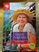 Groch i kapusta. Podróżuj po Polsce! Południowy zachód - Elżbieta Dzikowska