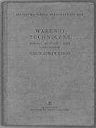 WARUNKI TECHNICZNE GAZ-51, LUBLIN, GAZ-63 - 1956