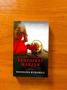Magdalena Witkiewicz Pensjonat marzeń 