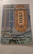 Banknoty moja pasja M. Biskup zeszyt V