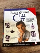C#. RUSZ GŁOWĄ! WYDANIE III