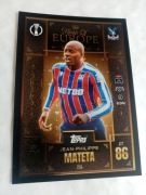 Topps match attax 2025/26 extra kings JEAN PHILIPPE MATETA 234 CRISTAL P. 