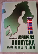 Współpraca Nordycka Wzór Dobrej Polityki Joanna Nowiak