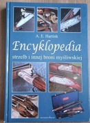 Encyklopedia strzelb i innej broni myśliwskiej A. E. Hartink