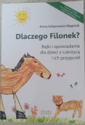 Dlaczego Filonek Bajki i opowiadania dla dzieci z cukrzycą i ich przyjaciół