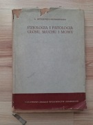 Książka Fizjologia i patologia głosu, słuchu i mowy 1963 medycyna 