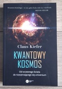 Kwantowy Kosmos - Claus Kiefer
