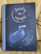 Sposoby na zaśnięcie Praca zbiorowa